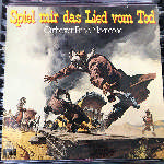 Ennio Morricone - Spiel Mir Das Lied Vom Tod