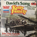Kelly Family - David s Song (Who ll Come With Me)