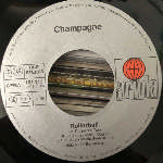 Champagne  Rollerball  (7", Single)
