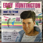 Eddy Huntington  Meet My Friend  (7", Single)