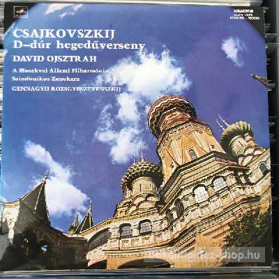 Csajkovszkij - D-dúr Hegedűverseny, Op. 35  (LP, Album) (vinyl) bakelit lemez