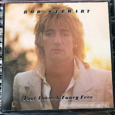Rod Stewart Foot Loose & Fancy Free (LP, Album) (vinyl) bakelit lemez Rod Stewart - Foot Loose & Fancy Free (LP, Album) (vinyl) bakelit lemez