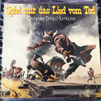 Ennio Morricone - Spiel Mir Das Lied Vom Tod  (LP, Album, Re) (vinyl) bakelit lemez