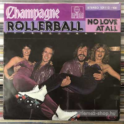 Champagne - Rollerball  (7", Single) (vinyl) bakelit lemez