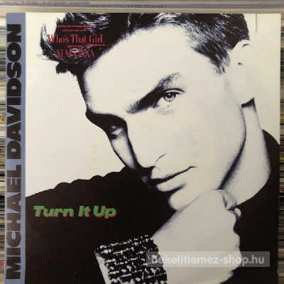Michael Davidson - Turn It Up  (7", Single) (vinyl) bakelit lemez