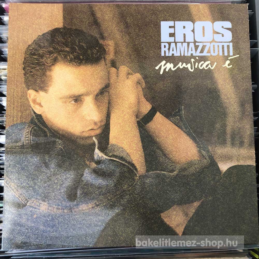 Eros Ramazzotti - Musica É