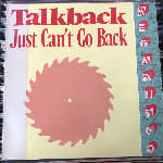 Talkback - Just Can t Go Back