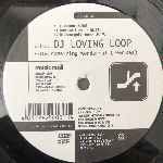 DJ Loving Loop  Something Wonderful (Remixes)  (12")