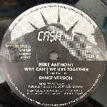 Mike Anthony  Why Can t We Live Together  (12")