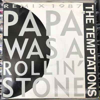 The Temptations - Papa Was A Rollin Stone (Remix 1987)  (12", Single) (vinyl) bakelit lemez