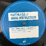 Faithless Mass Destruction (2 x 12", Promo) Faithless Mass Destruction (2 x 12", Promo)