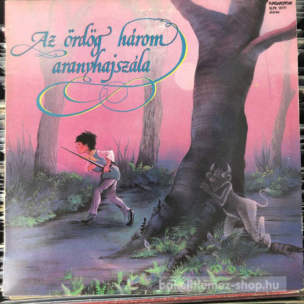 Various - Az Ördög Három Aranyhajszála