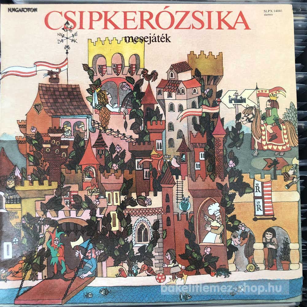 Various - Csipkerózsika (Mesejáték)