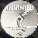 J. Daniel To Eden (12") J. Daniel To Eden (12")