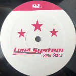 Luna System  Pink Stars  (12")