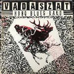 Hobo Blues Band - Vadászat