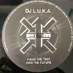 DJ Luka  From The Past Into The Future  (12")