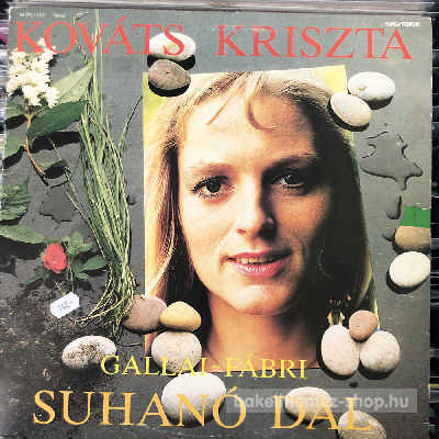 Kováts Kriszta - Suhanó Dal  (LP, Album) (vinyl) bakelit lemez