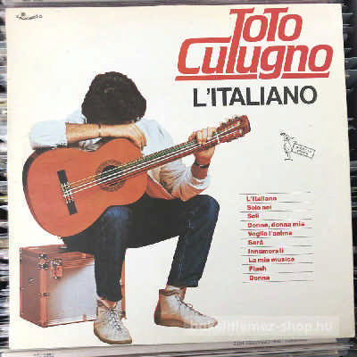 Toto Cutugno LItaliano LP (vinyl) bakelit lemez Toto Cutugno - LItaliano LP (vinyl) bakelit lemez