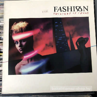 Fashion - Twilight Of Idols  (LP, Album) (vinyl) bakelit lemez