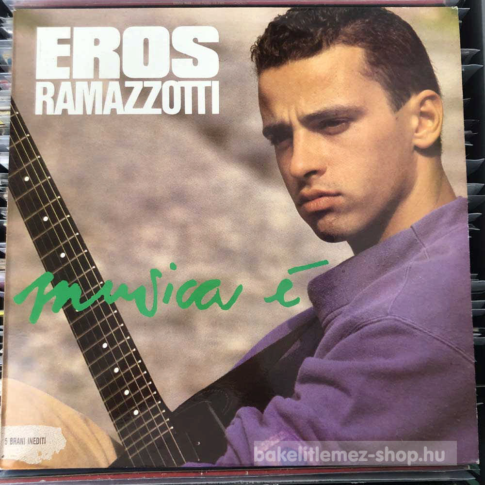 Eros Ramazzotti - Musica É