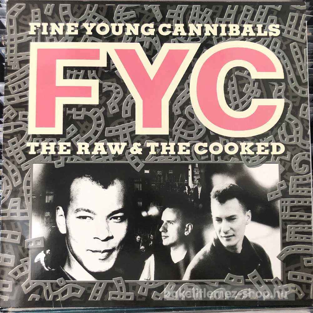 Fine Young Cannibals - The Raw & The Cooked