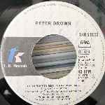 Peter Brown  Do Ya Wanna Get Funky With Me  (7", Single)