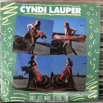 Cyndi Lauper - Girls Just Want To Have Fun  (7", Single) (vinyl) bakelit lemez