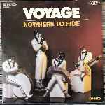 Voyage  Nowhere To Hide  (7", Single)