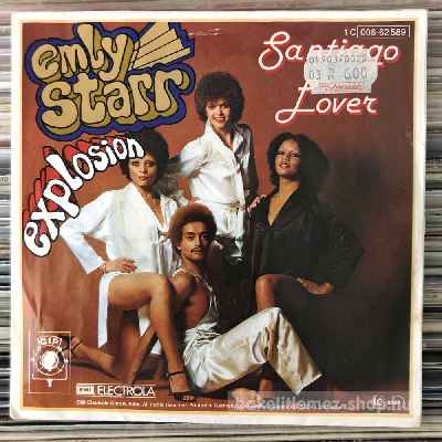 Emly Starr Explosion - Santiago Lover  (7", Single) (vinyl) bakelit lemez