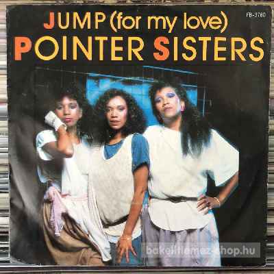 Pointer Sisters - Jump (For My Love)  (7", Single) (vinyl) bakelit lemez