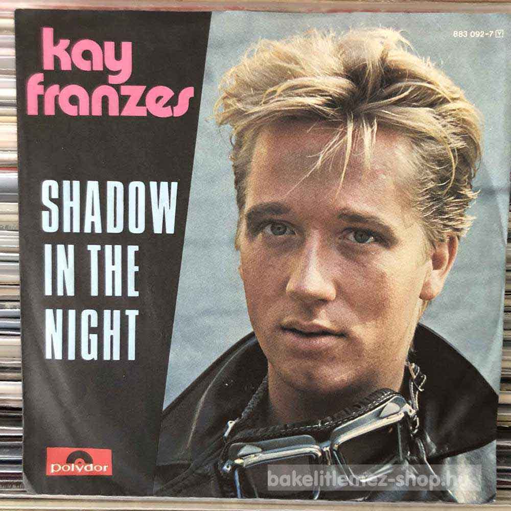 Kay Franzes - Shadow In The Night