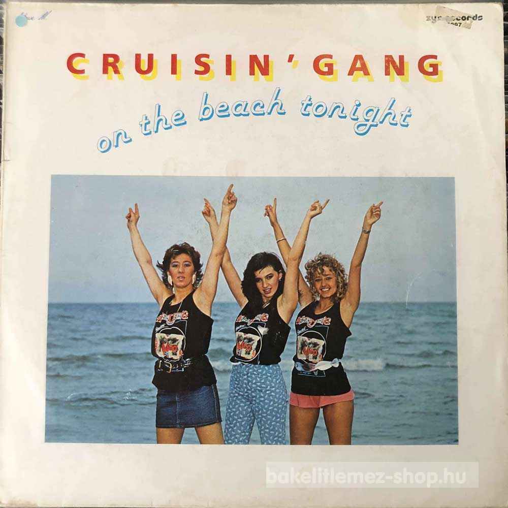 Cruisin Gang - On The Beach Tonight