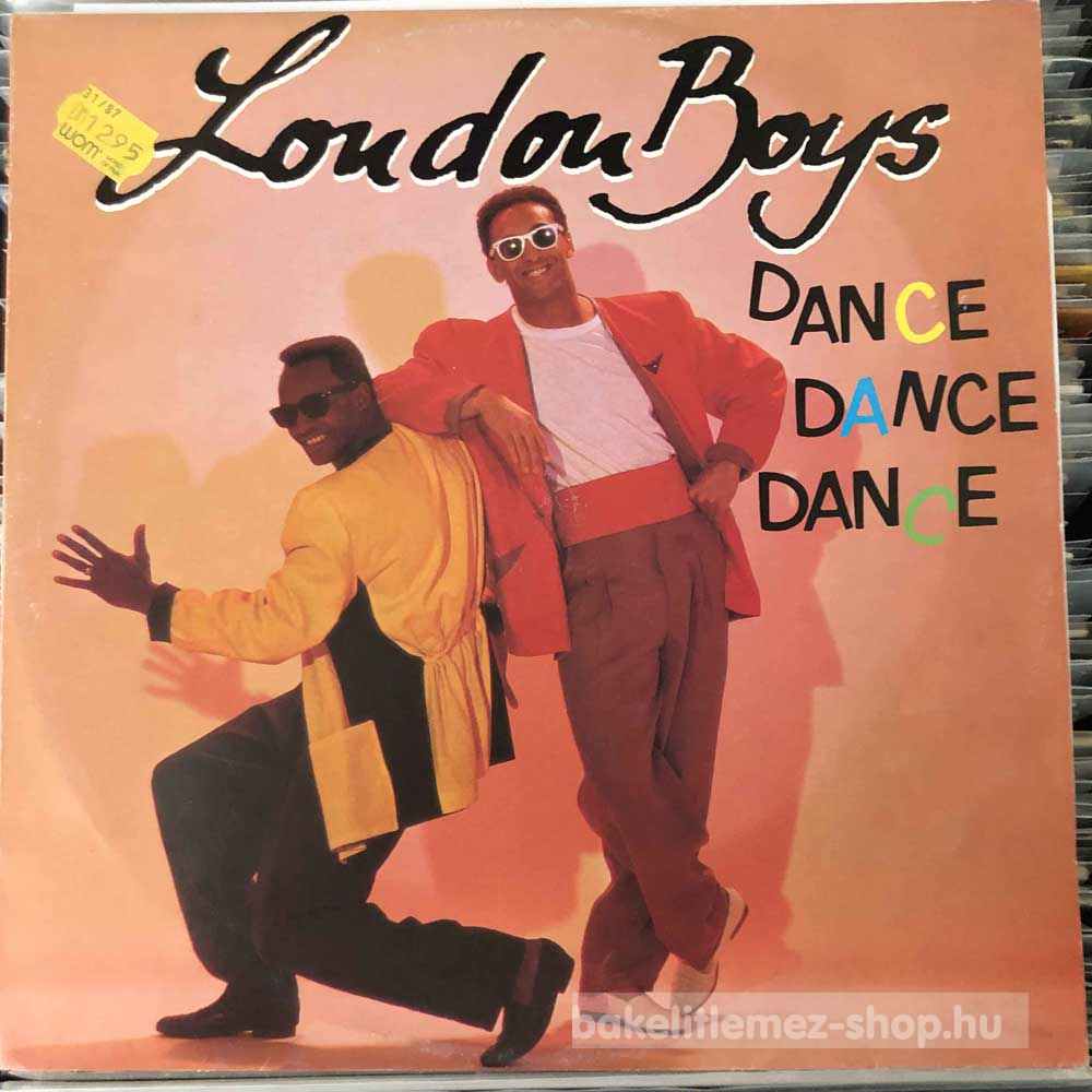 London Boys - Dance Dance Dance