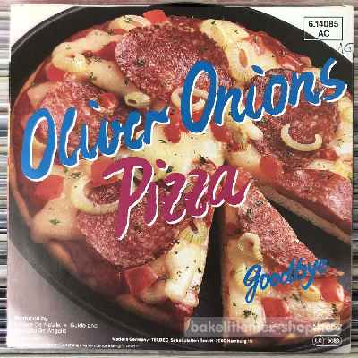 Oliver Onions - Pizza  (7", Single) (vinyl) bakelit lemez