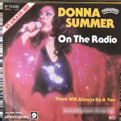 Donna Summer - On The Radio  (7", Single) (vinyl) bakelit lemez