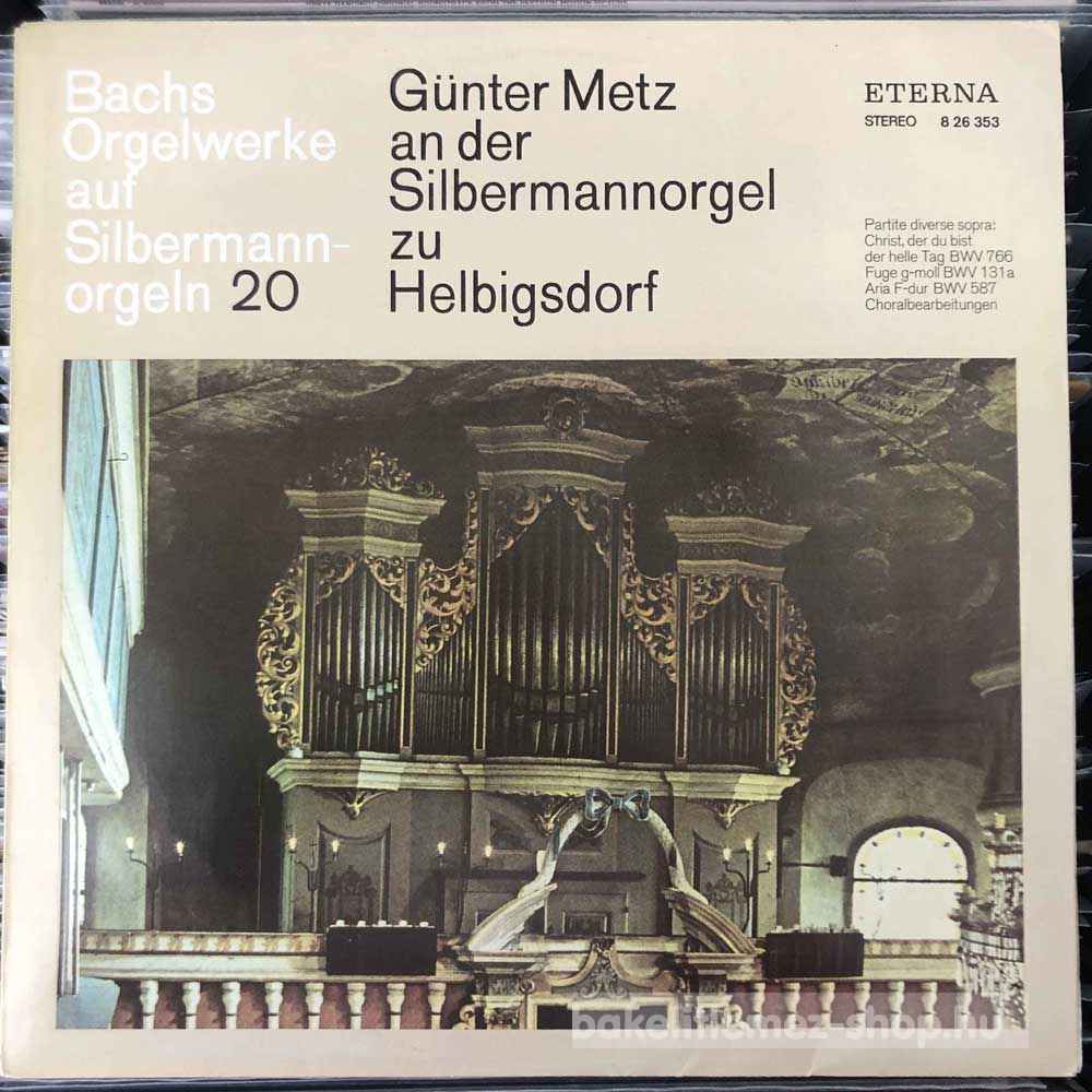 Bach - Bachs Orgelwerke Auf Silbermannorgeln