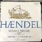 Haendel - Vízizene - Water Music