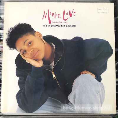 Monie Love Featuring True Image - It s A Shame (My Sister)  (12") (vinyl) bakelit lemez