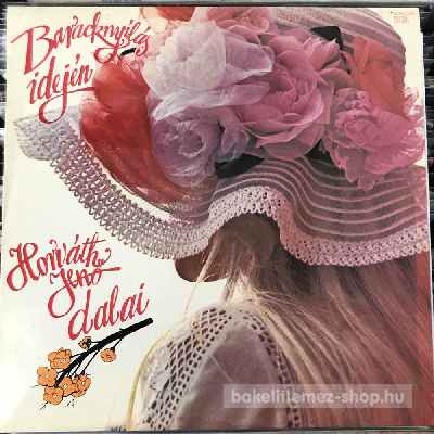 Horváth Jenő Dalai - Baracknyílás Idején  LP (vinyl) bakelit lemez