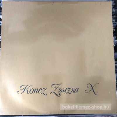 Koncz Zsuzsa - X.  LP (vinyl) bakelit lemez