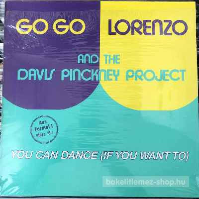 Go Go Lorenzo And The Davis Pinckney You Can Dance (12") (vinyl) bakelit lemez Go Go Lorenzo And The Davis Pinckney - You Can Dance (12") (vinyl) bakelit lemez