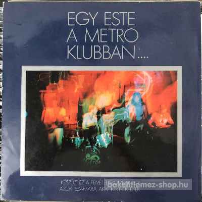 Metro - Egy Este A Metro Klubban  (LP) (vinyl) bakelit lemez