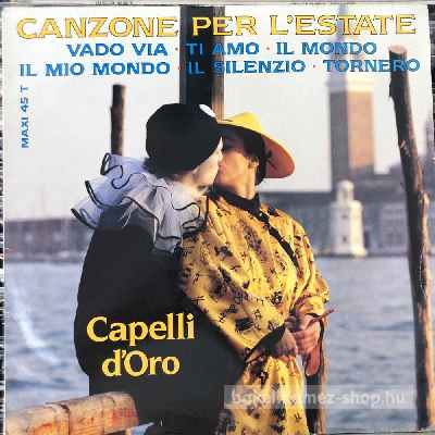 Capelli DOro - Canzone Per LEstate  (12", Maxi) (vinyl) bakelit lemez