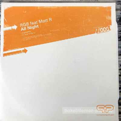 RGB Feat. Matt R - All Night  (12") (vinyl) bakelit lemez