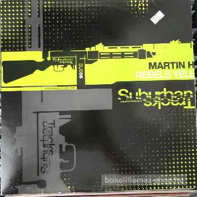 Martin H - Rebels Yell  (12") (vinyl) bakelit lemez