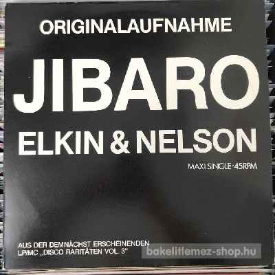 Elkin & Nelson - Jibaro  (12", Maxi, RE, RM) (vinyl) bakelit lemez