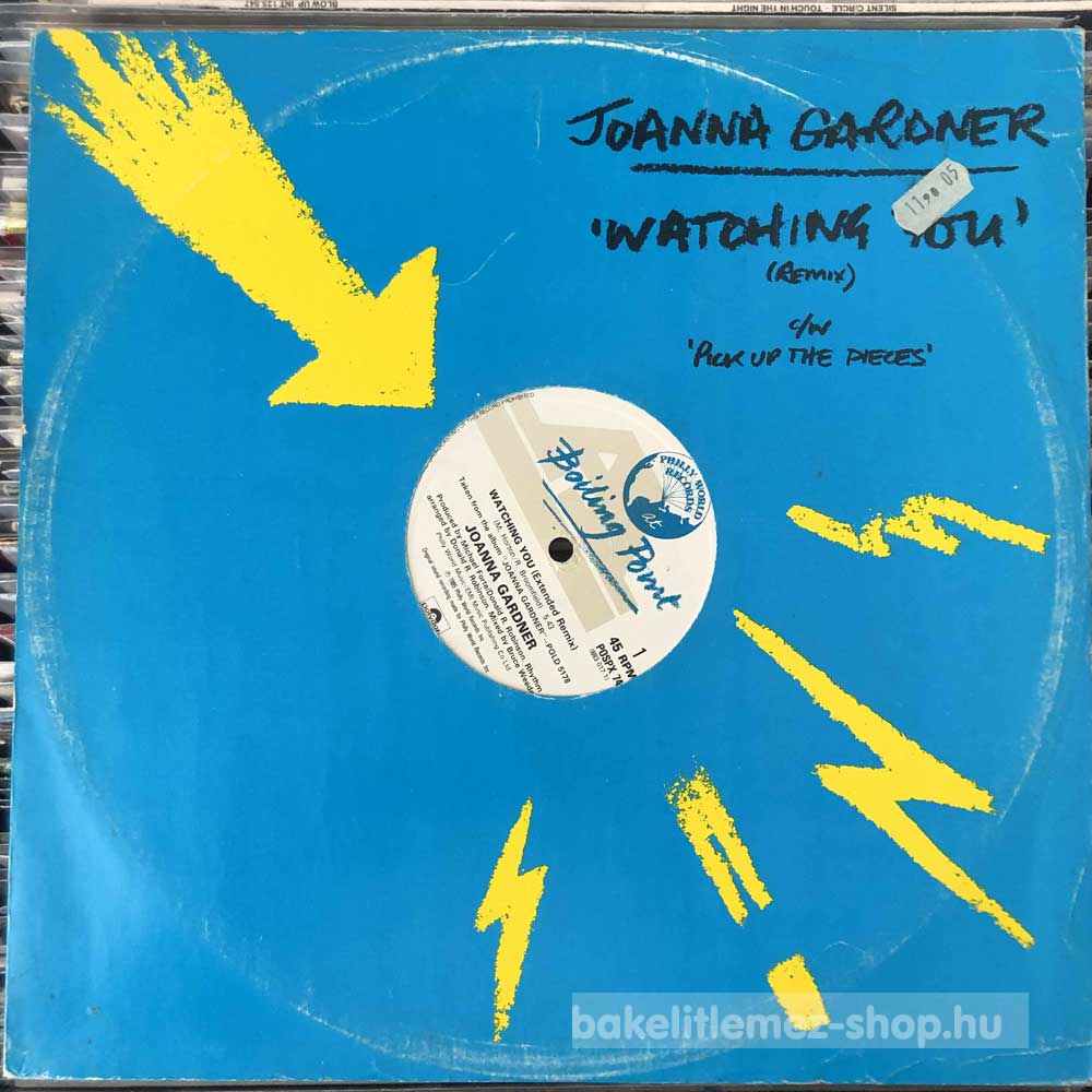 Joanna Gardner - Watching You (Remix) cw Pick Up The Pieces