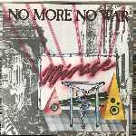 Mirage - No More No War