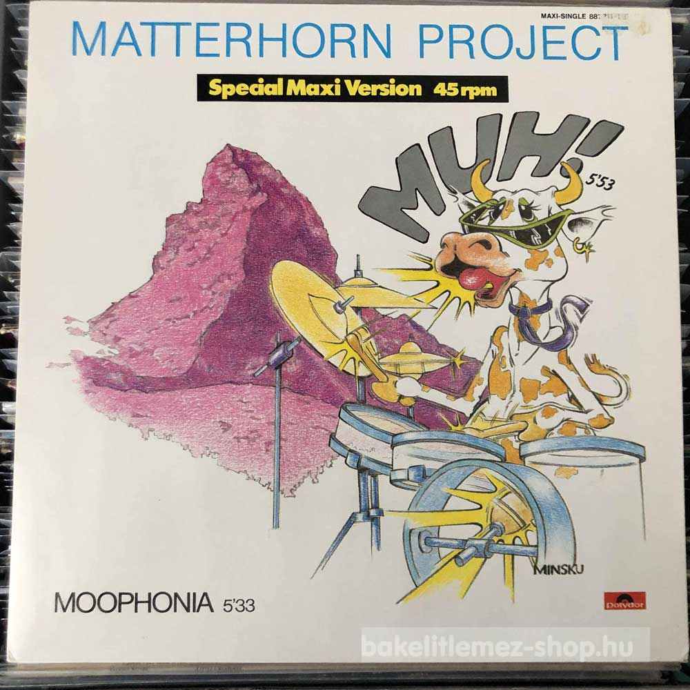 Matterhorn Project - Muh!
